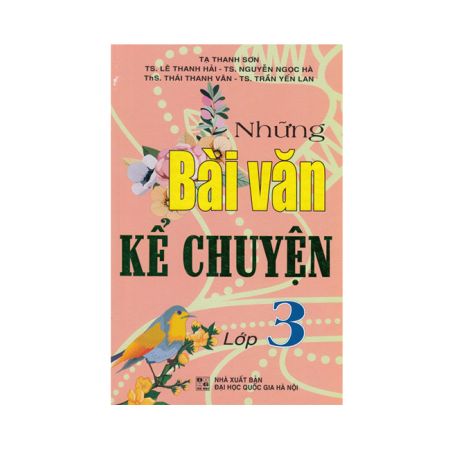 Những bài văn kể chuyện Lớp 3